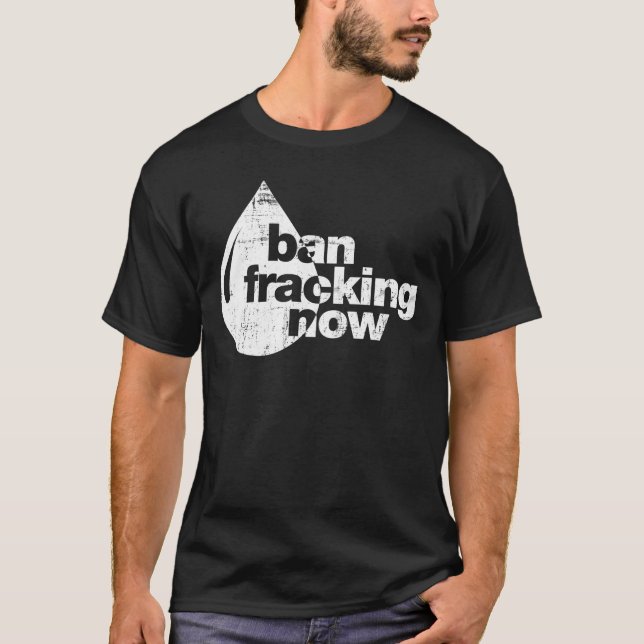 Förbud Fracking nu T-shirt (Framsida)