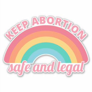 Förbud mot abort - Behålla Aboration Säker and Leg Klistermärken
