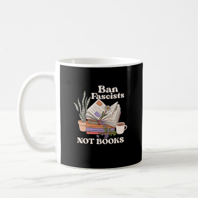 Förbud mot fascister och inte Bokar som läser Bok  Kaffemugg (Vänster)
