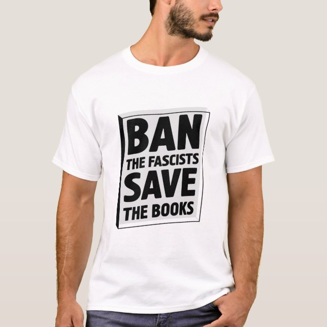 Förbud mot fascisterna spara bokar T-shirt (Framsida)