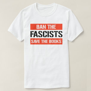 Förbud mot fascisternas Spara på Bokar T Shirt