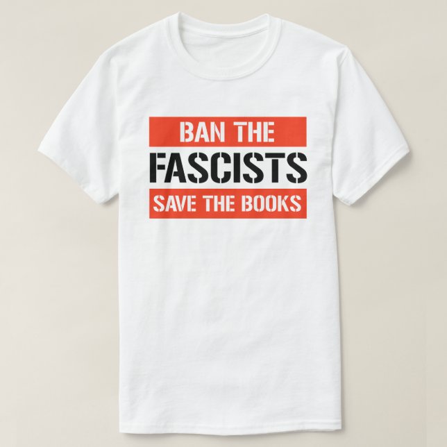Förbud mot fascisternas Spara på Bokar T Shirt (Design framsida)