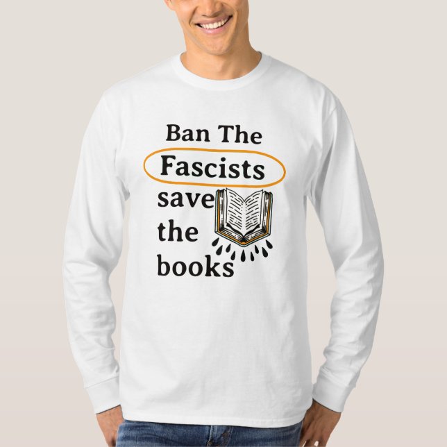 Förbud mot fascisternas Spara på Bokar T Shirt (Framsida)