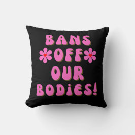 Förbud mot våra kroppar Retro Rosa Typografi Kudde