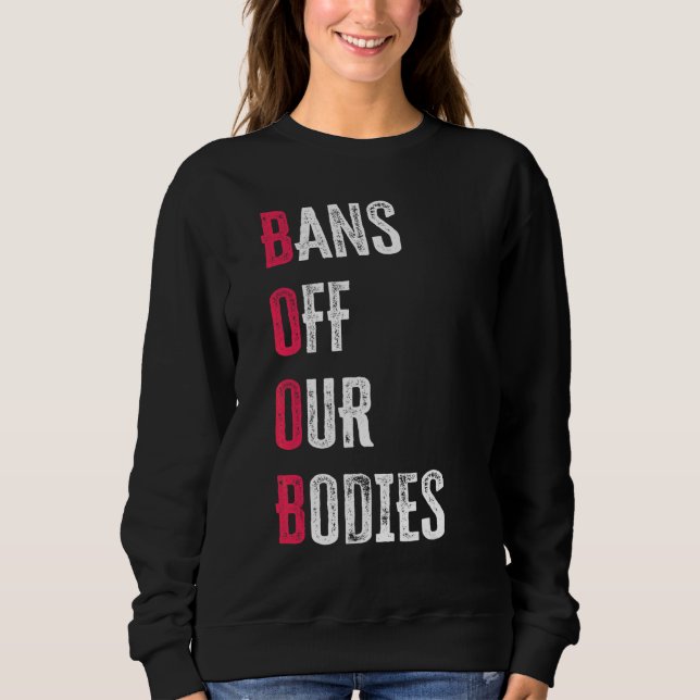 Förbud Mot Våra Kroppar Skydda Frihet Välj Kvinnor T Shirt (Framsida)