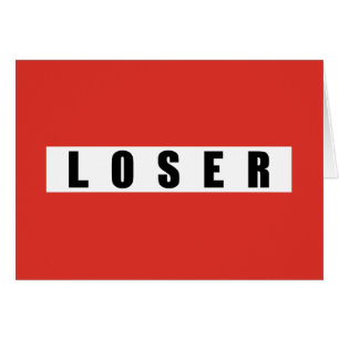 Förbudsskylt för LOSER Hälsningskort