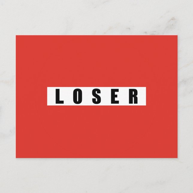 Förbudsskylt för LOSER Vykort (Framsida)