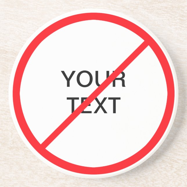 Förbudsskylt Underlägg (Framsidan)