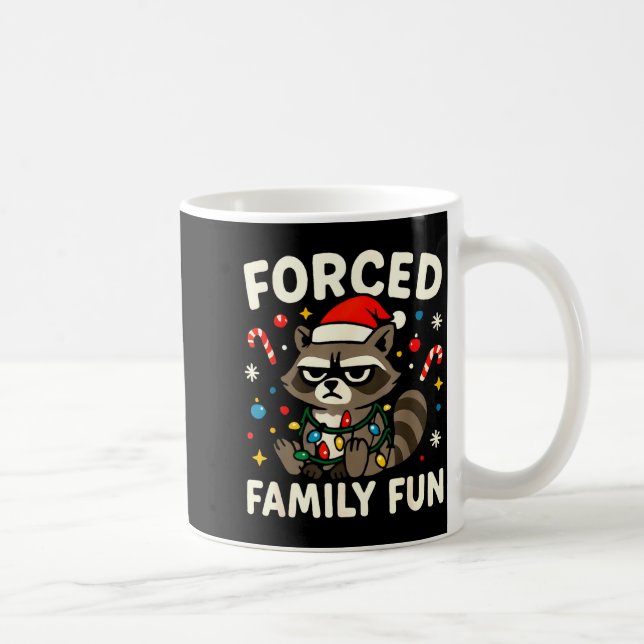 Forced Family Fun – Funny Sarcastic Raccoon Xmas C Kaffemugg (Höger)