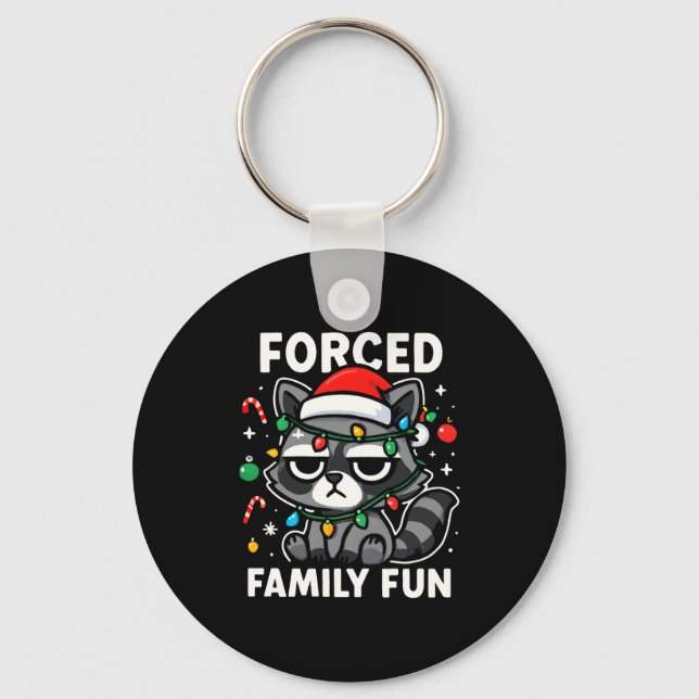 Forced Family Fun – Funny Sarcastic Raccoon Xmas C Nyckelring (Framsida)