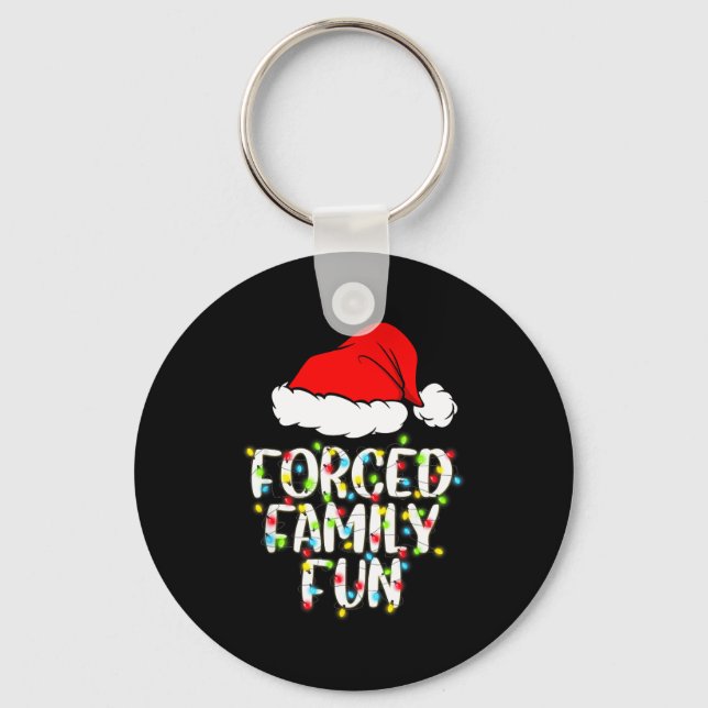 Forced Family Fun Sarcastic Christmas Funny Gift  Nyckelring (Framsida)