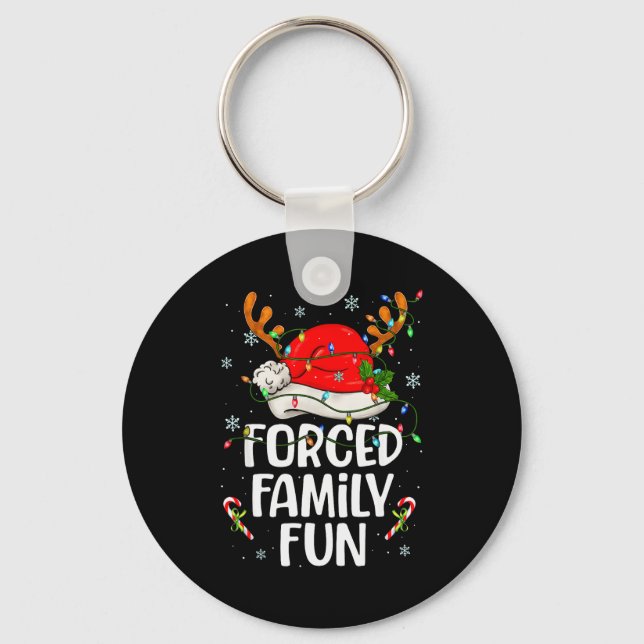 Forced Family Fun Sarcastic Christmas Funny Men Wo Nyckelring (Framsida)