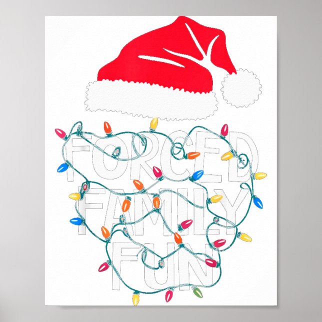 Forced Family Fun Sarcastic Christmas Funny Men Wo Poster (Framsidan)