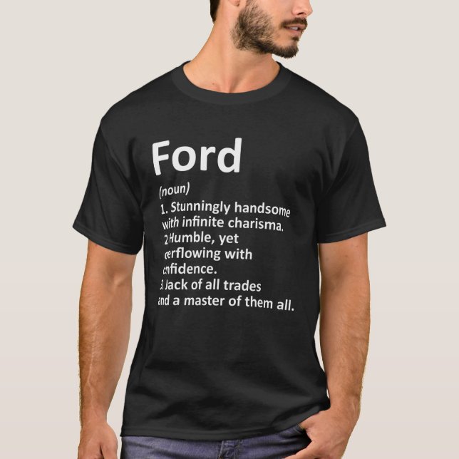 FORD Definition Personlig Namn Funny Birthday I T Shirt (Framsida)