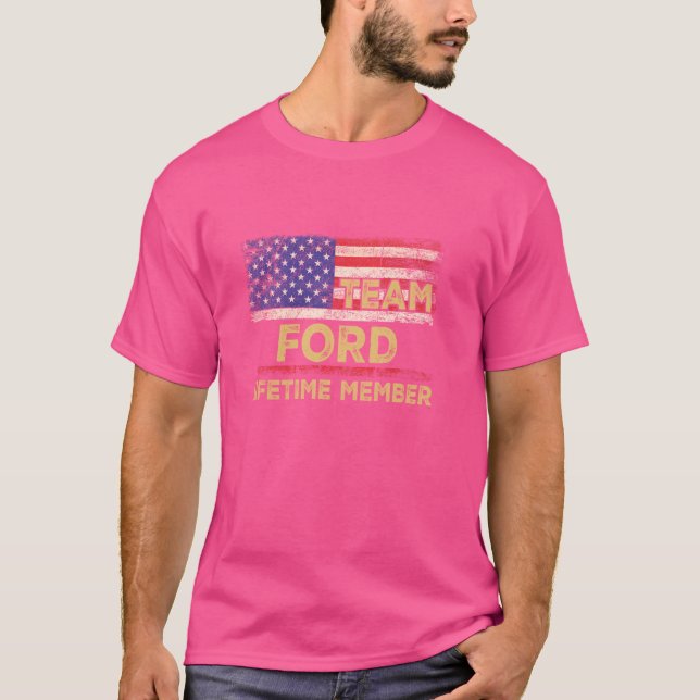 Ford Last Name Shirt Team Ford Livstidsmedlem T (Framsida)