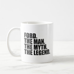 Ford namn, Ford Mannen Myten Legenden Kaffemugg