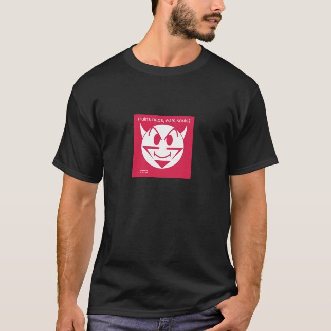 Fördärvar ta sig en tupplur äter Souls T Shirt (Framsida)