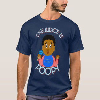 Fördom är den Poopy skjortan Tee