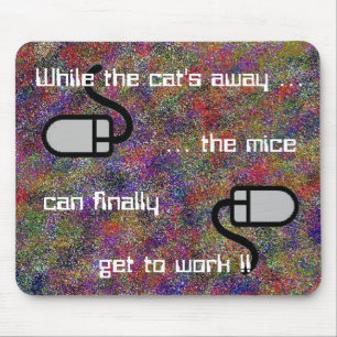 Fördriva katt away… Mousepad Musmatta