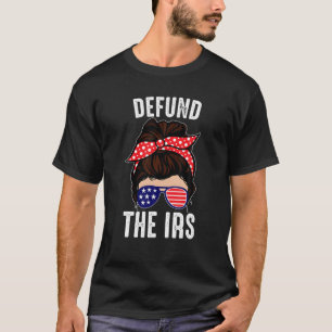 Fördröjde med att betala tillbaka I.R.S. Sarkastic T Shirt