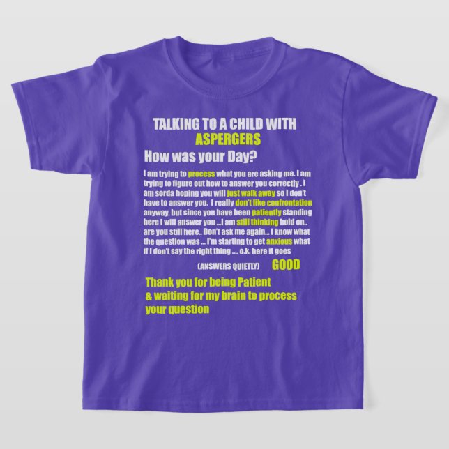 Fördröjning av Aspergers Autism ADHD-bearbetning H T Shirt (Laydown)