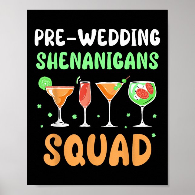 Före bröllop Shenanigans Squad Party Groom Bachelo Poster (Framsidan)