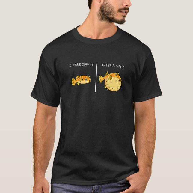 Före buffé efter buffé blåsfisk  Puffer Fish T Shirt (Framsida)