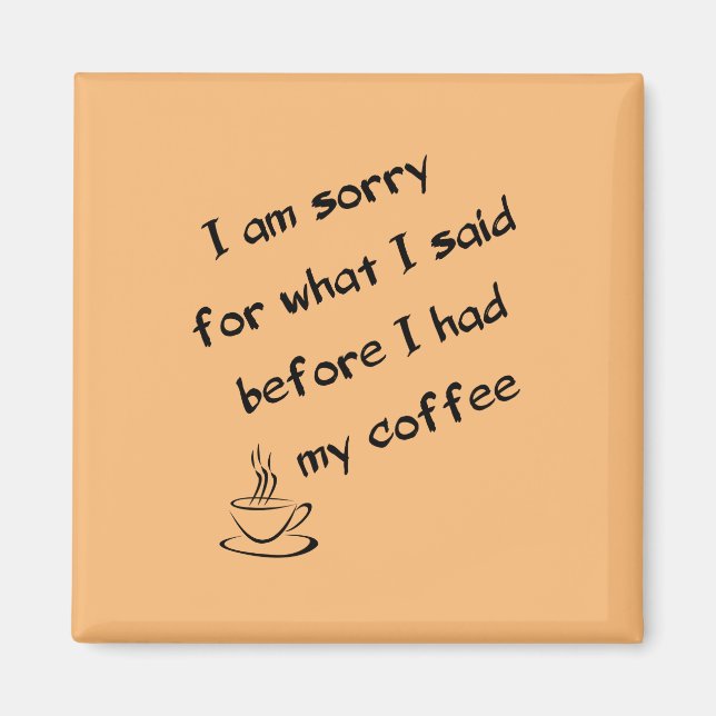 Före kaffe magnet (Framsidan)