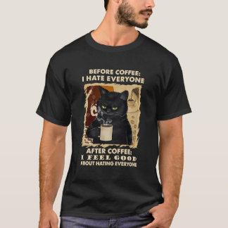 Före kaffet är jag alla efter kaffet svart katt t shirt