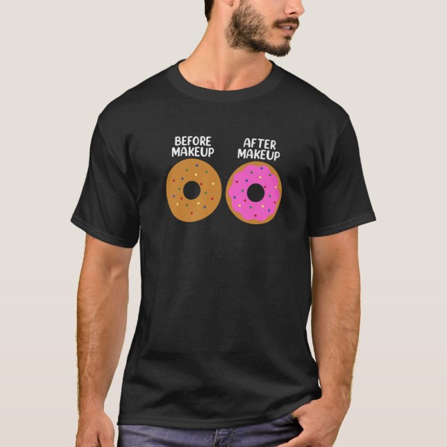 Före makeup Artist Cosmetolog Donut T Shirt (Framsida)