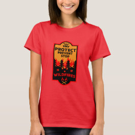 Förebyggande av Wildfire T Shirt