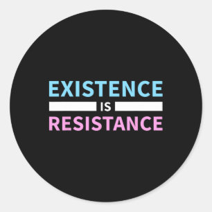 Förekomsten är resistance Trans Högers LGbt Pride Runt Klistermärke
