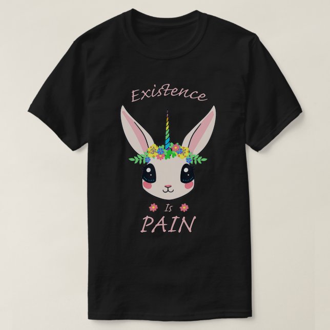 Förekomsten är smärtsam nihilist Rabbit Rainbow Un T Shirt (Design framsida)
