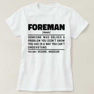 Foreman Noun Definition Professionell Far Funny T Shirt