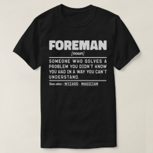 Foreman Noun Definition Professionell Far Funny T Shirt