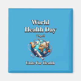 Förena för hälsan. Världshälsodagen. T-Shirt Magnet