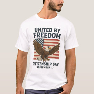 "Förenade efter frihet - medborgarskapsdagen Patri T Shirt