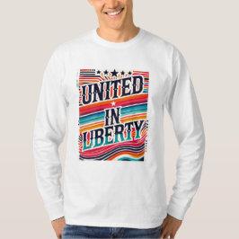 Förenade i Liberty T Shirt
