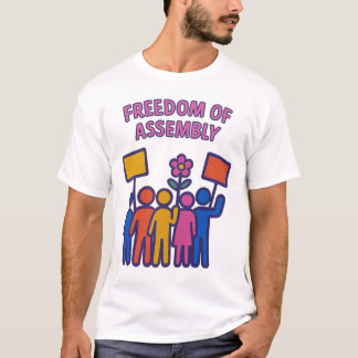Föreningsfrihet: Stå samman, Stiga upp tillsammans T Shirt