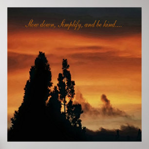Förenkla och var snäll..... poster