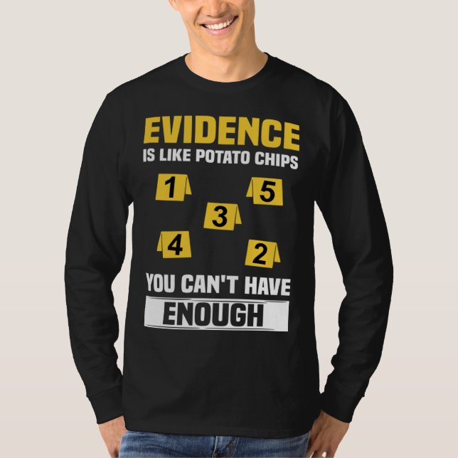 Forensic Scientist Criminology Coroner & Forensic  T Shirt (Framsida)