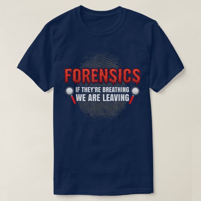 Forensich Science Funny Crime Scene Evidence DNA C T Shirt (Design framsida)