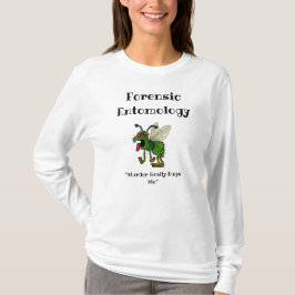Forensisk entomologi T-Shirt