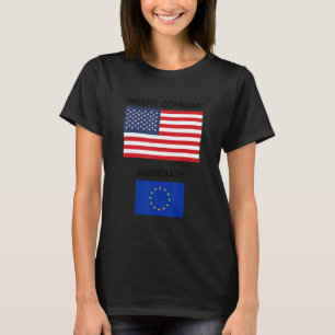 Förenta staternas världsekonomiska makt Europa und T Shirt
