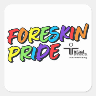 Foreskin Pride - Sticker - White Fyrkantigt Klistermärke