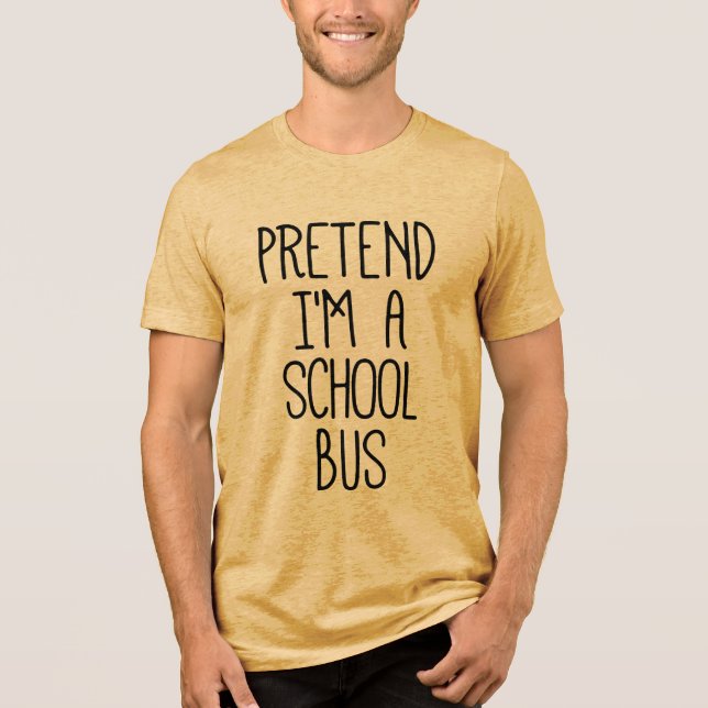 Föreslå att jag är Buss Funny Halloween T Shirt (Framsida)