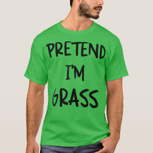 Föreslå att jag är Grass Funny Lazy Halloween Humo T Shirt