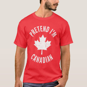 Föreslå att jag är kanadensiska Kanadadagen Canadi T Shirt