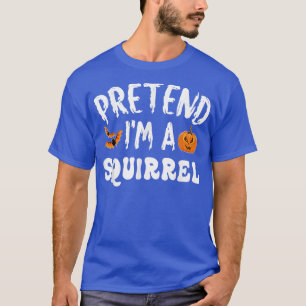 Föreslå Im A Squirrel Halloween Costume Manar Wome T Shirt