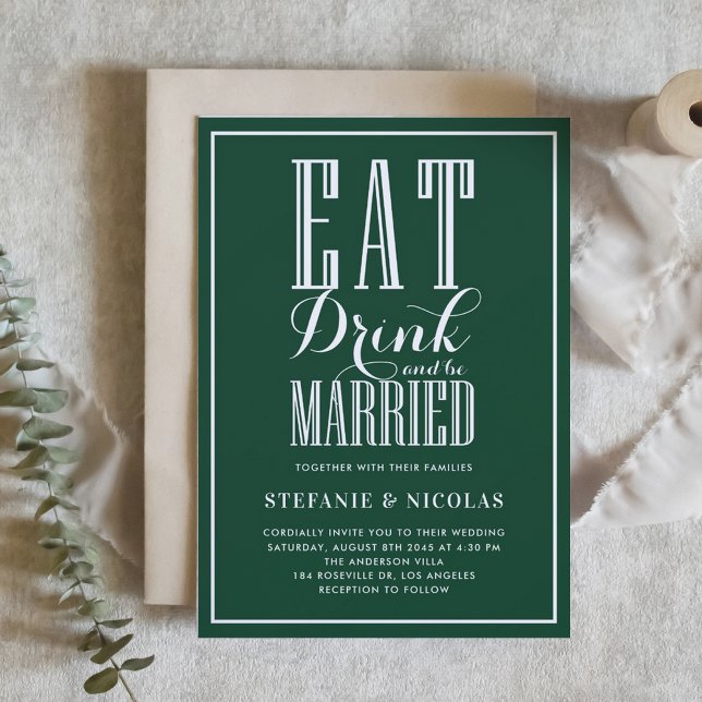 Forest Grönt Eat Drink och Married Bröllop II Inbjudningar (Emerald Green Eat, Drink and Be Married Wedding Invitation)